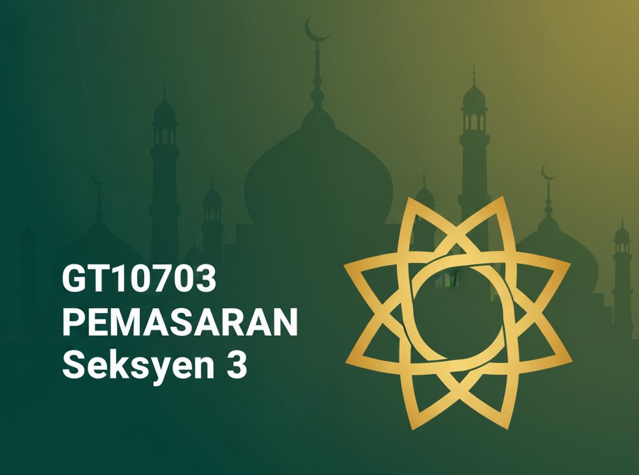 GT10703(Seksyen 3) PEMASARAN  [1-2025/2026]