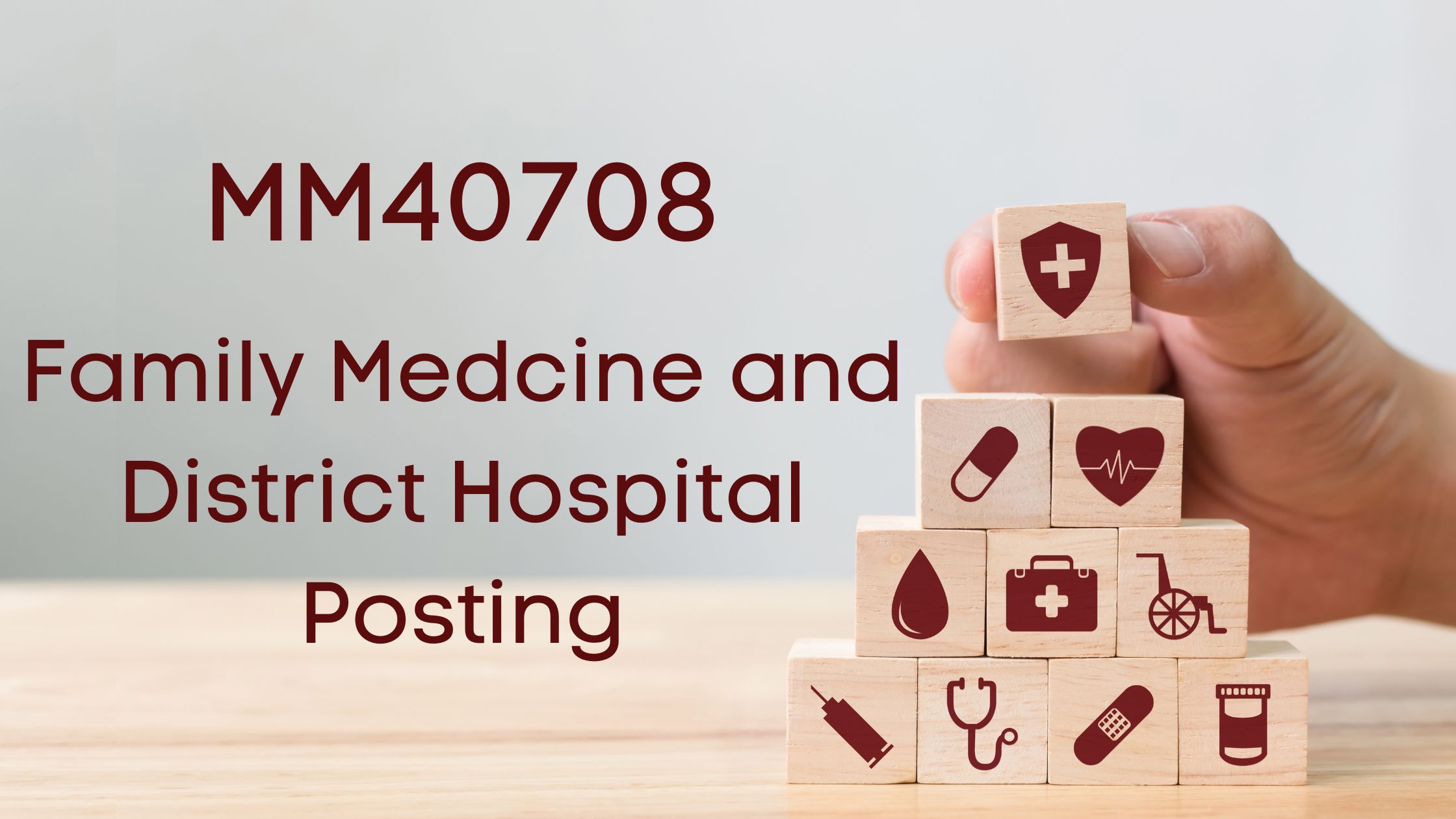 MM40708 Family Medicine & District Hospital Posting [1-2025/2026]