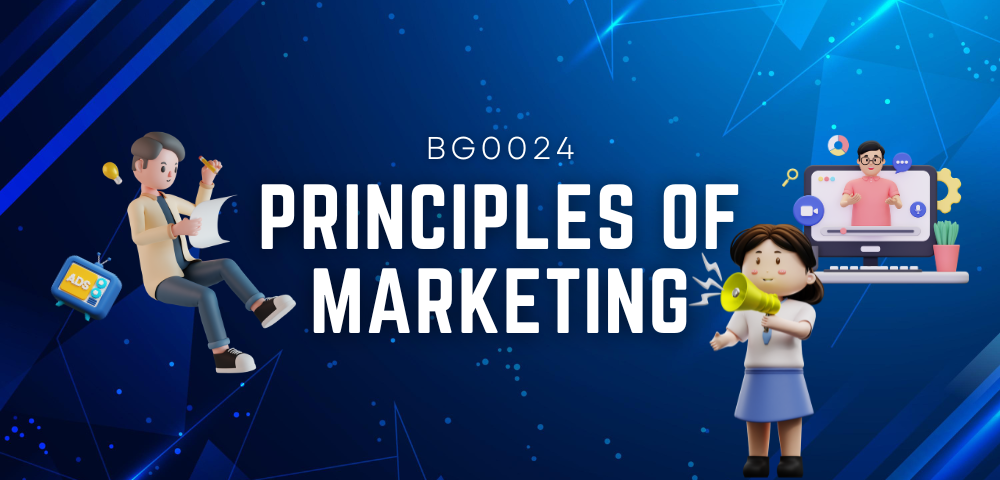 BG0024 CN PRINCIPLES OF MARKETING [2-2025/2026]
