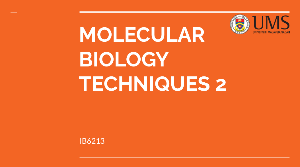 IB6213 MOLECULAR BIOLOGY TECHNIQUES II [1-2023/2024]