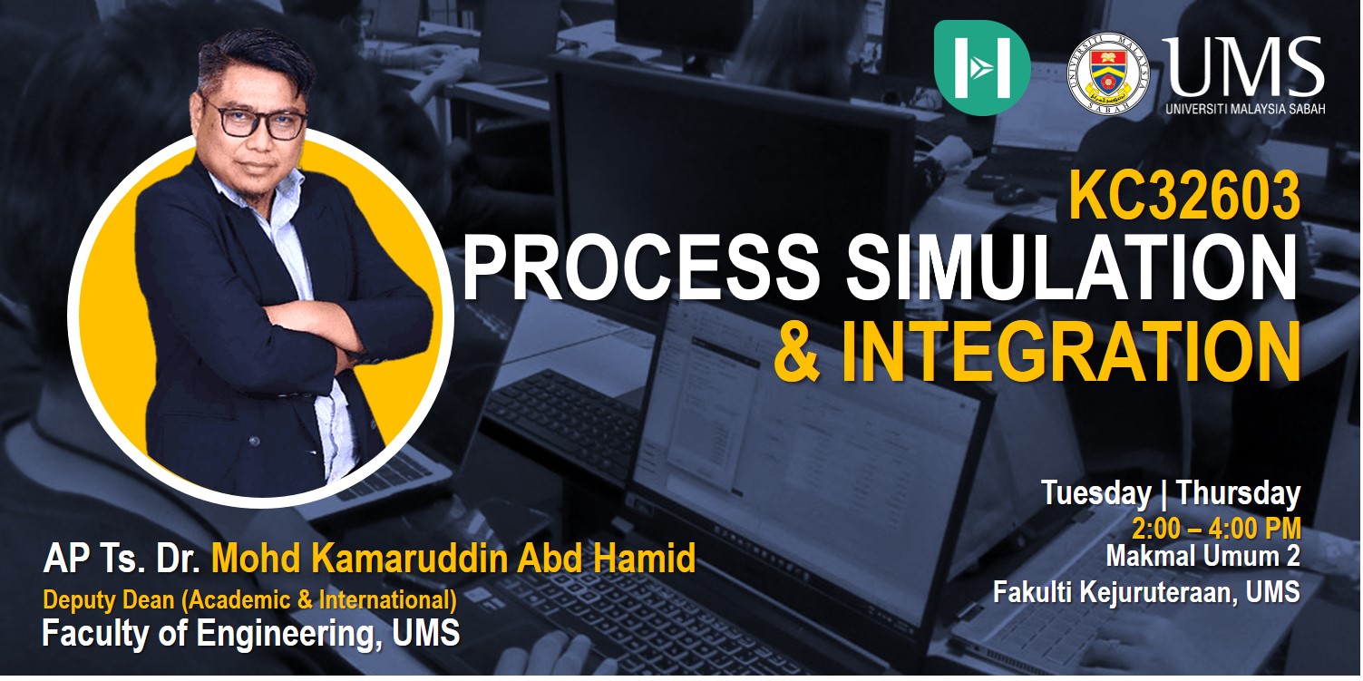 KC32603 PROCESS SIMULATION AND INTEGRATION [2-2022/2023]
