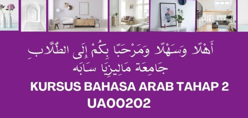 UA00202(SEKSYEN 101, 102, 103, 104,105, 106) BAHASA ARAB TAHAP II [2-2023/2024]