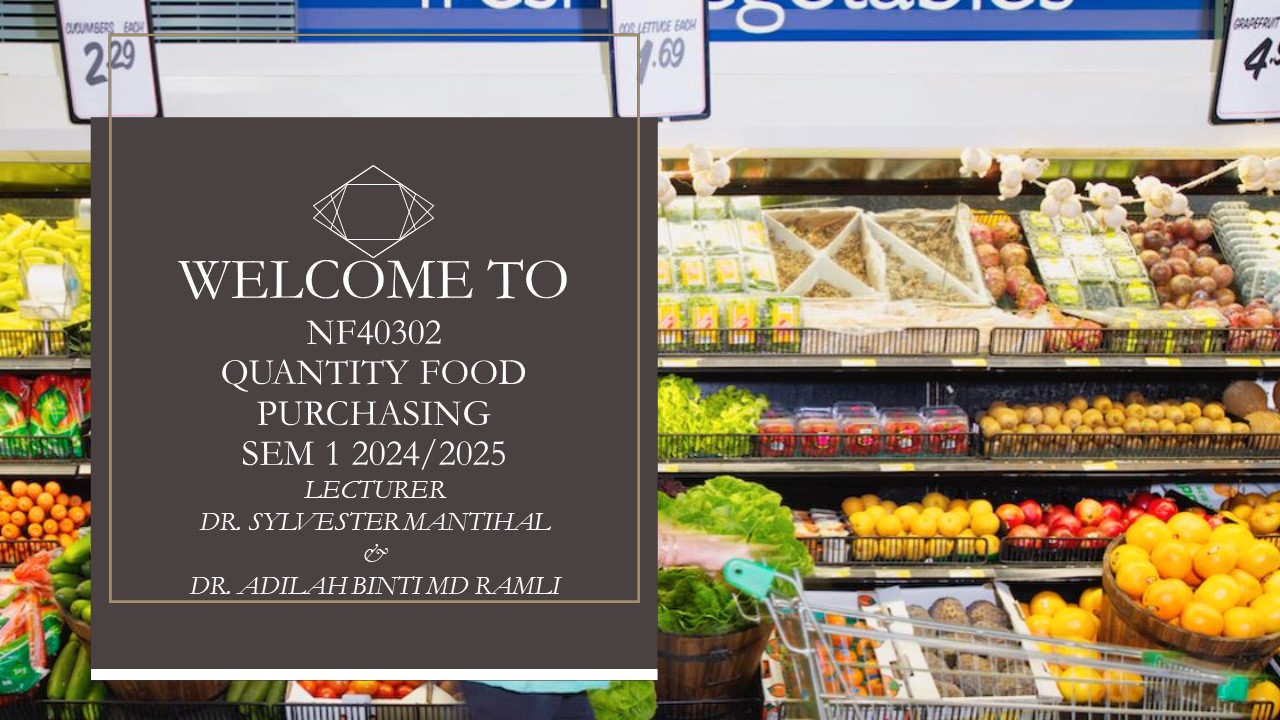 NF40302 PEMBELIAN MAKANAN SECARA BERKUANTITI [1-2024/2025]