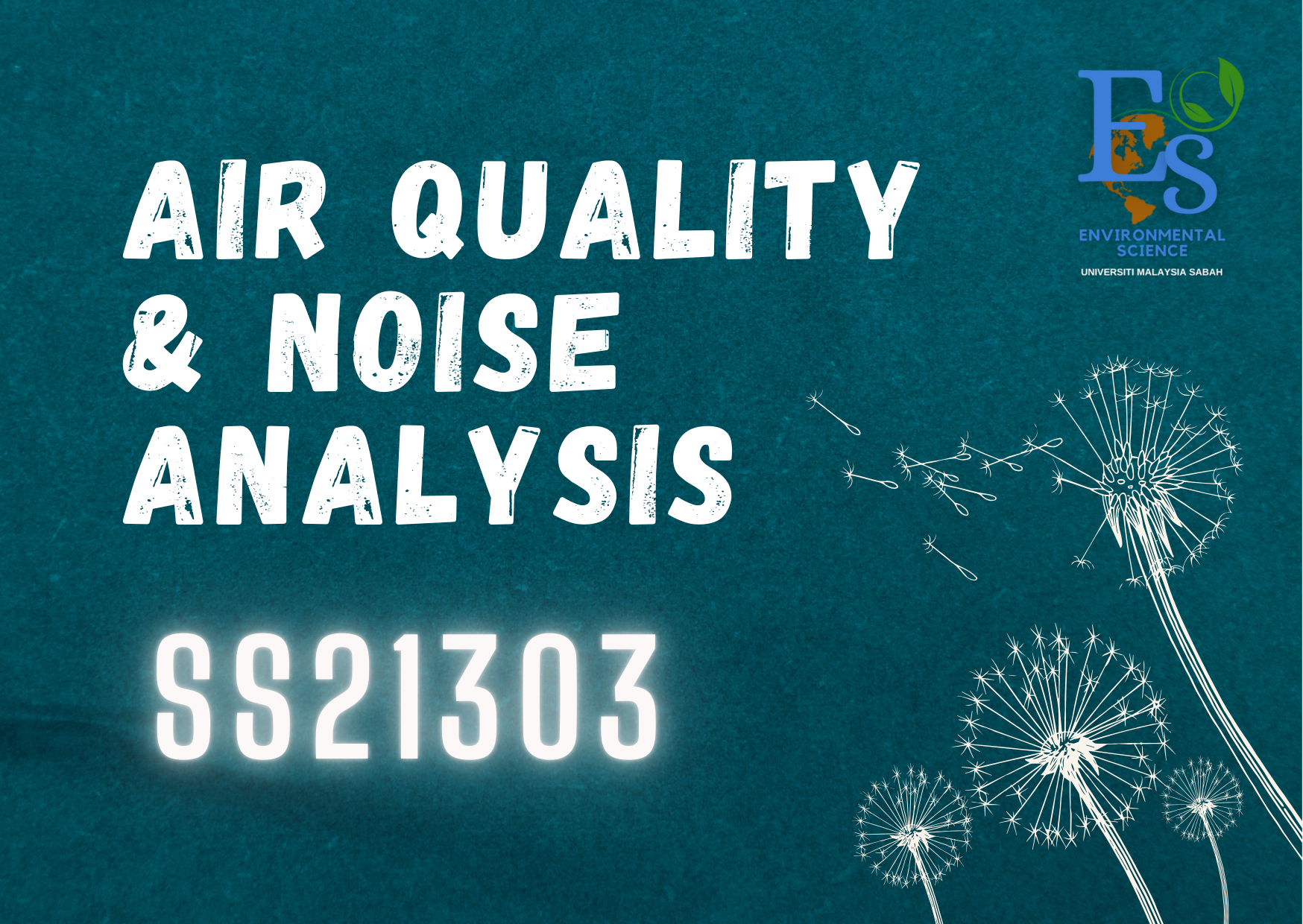 SS21303 ANALISIS KUALITI UDARA DAN HINGAR [1-2024/2025]